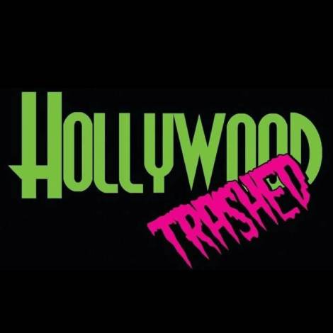 Hollywood Trashed